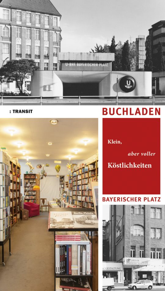 Klein, aber voller Köstlichkeiten. Der Buchladen Bayerischer Platz