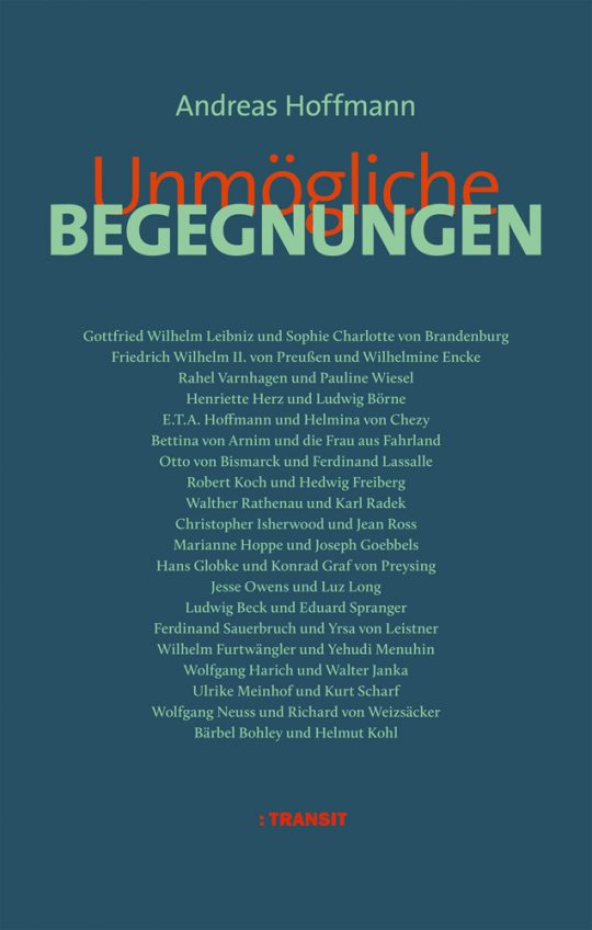 Unmögliche Begegnungen